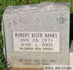 Robert Keith Banks