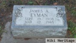 James A. Eyman