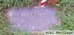 Bill E. Cady