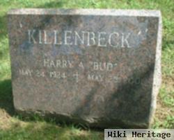 Harry A "bud" Killenbeck