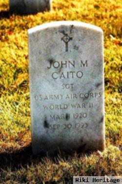 John M Caito