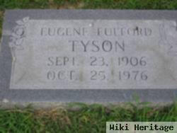 Eugene Fulford Tyson