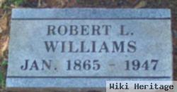 Robert L Williams