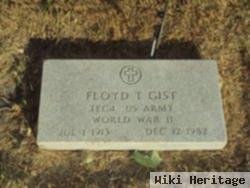 Floyd T Gist