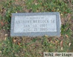 Anthony Merlock, Sr