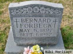 Bernard C Forbeck