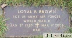 Loyal R Brown