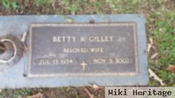 Betty R Gilley