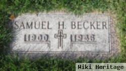 Samuel H Becker