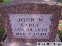 John M Early