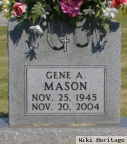 Gene A. Mason