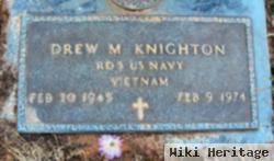 Drew M. Knighton