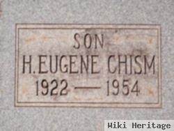 H. Eugene Chism