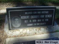 Robert Ray Bench