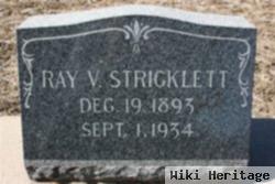 Ray V Stricklett