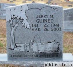 Jerry M. Guined