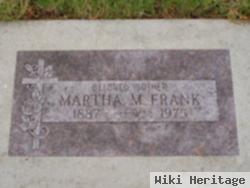 Martha M. Frank