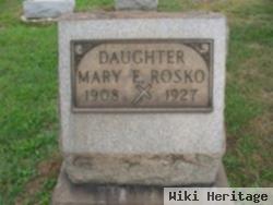 Mary E Rosko