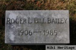 Roger L. "bill" Bailey