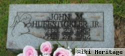 John M. Huffstickler