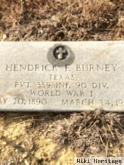 Hendrick F Burney