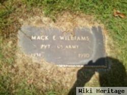 Mack E Williams