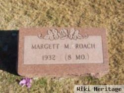 Margett M Roach