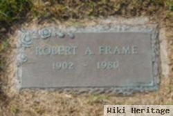 Robert A. Frame