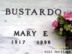 Mary E Bustardo