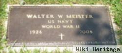 Walter W Meister