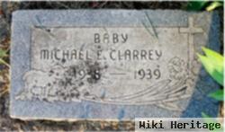 Michael Edward Clarrey