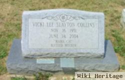 Vickie Lee Slayton Collins