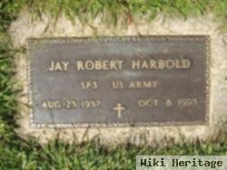 Jay Robert Harbold