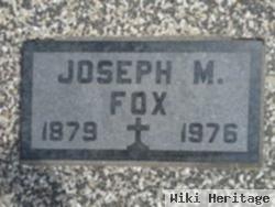 Joseph M. Fox