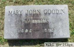 Mary John Goodin Matthis