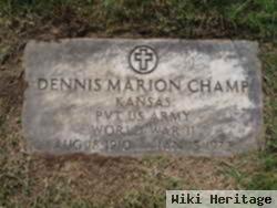 Dennis Marion Champ