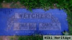 Carol A Wetcher