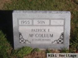 Patrick E Mccollum