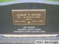 Stanley N Brieser