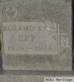 Roland K. Epp