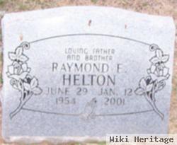 Raymond E. Helton