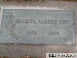 Mason Albert Fry