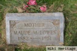 Maude M Lowes