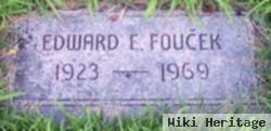 Edward E Foucek