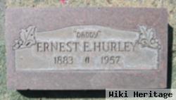 Ernest E. Hurley