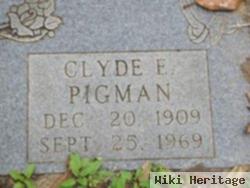 Clyde E Pigman