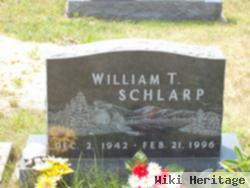 William T. Schlarp