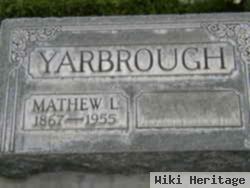 Mathew L. Yarbrough