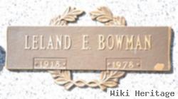 Leland E. Bowman