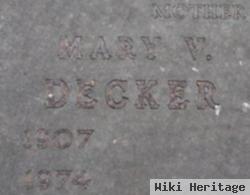 Mary V. Decker